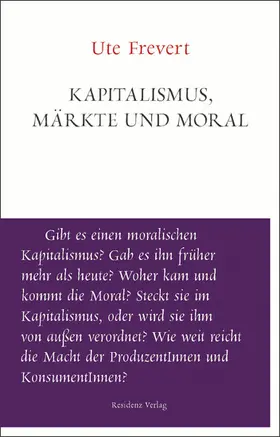 Frevert |  Kapitalismus, Märkte und Moral | eBook | Sack Fachmedien