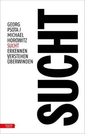 Psota / Horowitz |  Sucht | eBook | Sack Fachmedien