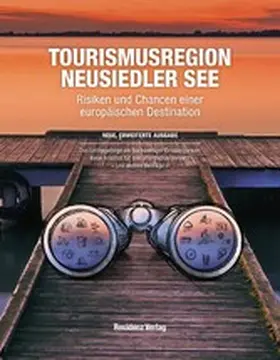 Janisch / Lang / Watzek |  Tourismusregion Neusiedler See | eBook | Sack Fachmedien