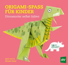 Ono / Takai |  Origami-Spass für Kinder | Buch |  Sack Fachmedien