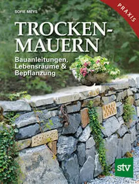 Meys |  Trockenmauern | Buch |  Sack Fachmedien