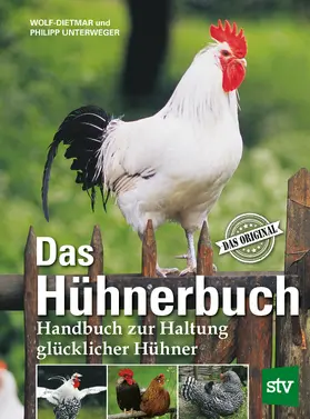 Unterweger |  Das Hühnerbuch | eBook | Sack Fachmedien