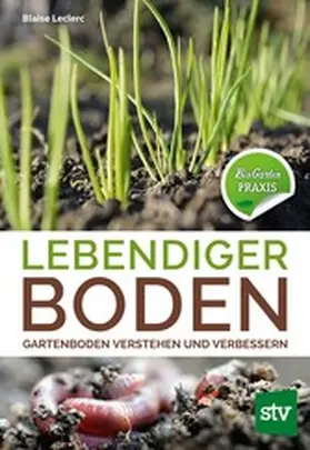 Leclerc |  Lebendiger Boden | eBook | Sack Fachmedien