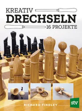 Findley |  Kreativ drechseln | Buch |  Sack Fachmedien
