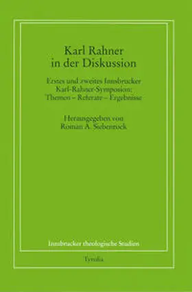 Siebenrock |  Karl Rahner in der Diskussion | Buch |  Sack Fachmedien