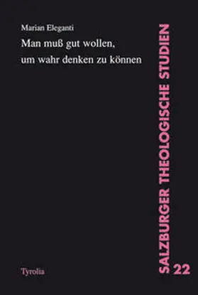 Eleganti |  Man muss gut wollen, um wahr denken zu können | Buch |  Sack Fachmedien