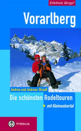 Strauss |  Erlebnis Berge! Vorarlberg | Buch |  Sack Fachmedien