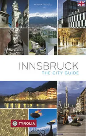 Frenzel |  Innsbruck. Der Stadtführer. Englische Ausgabe | Buch |  Sack Fachmedien