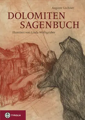 Lechner |  Dolomiten-Sagenbuch | Buch |  Sack Fachmedien