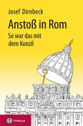 Dirnbeck | Anstoß in Rom | Buch | 978-3-7022-3169-9 | sack.de