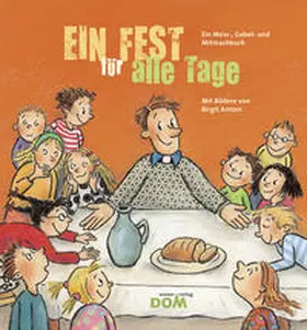  Ein Fest für alle Tage | Buch |  Sack Fachmedien