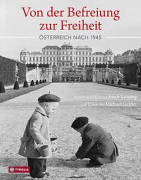 Gehler |  Von der Befreiung zur Freiheit | Buch |  Sack Fachmedien