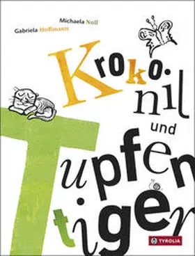 Hoffmann |  Krokonil und Tupfentiger | Buch |  Sack Fachmedien