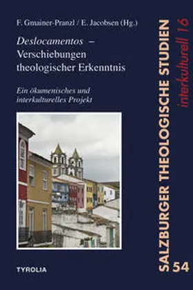Gmainer-Pranzl / Jacobsen |  Deslocamentos - Verschiebungen theologischer Erkenntnis | Buch |  Sack Fachmedien
