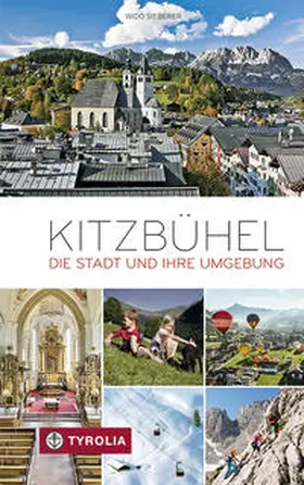 Sieberer |  Kitzbühel | Buch |  Sack Fachmedien