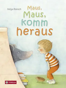 Bansch |  Maus, Maus, komm heraus | Buch |  Sack Fachmedien