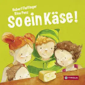 Flattinger |  So ein Käse! | Buch |  Sack Fachmedien