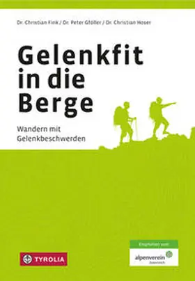 Fink / Hoser / Gföller |  Gelenkfit in die Berge | Buch |  Sack Fachmedien