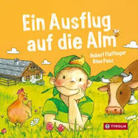 Flattinger |  Ein Ausflug auf die Alm | Buch |  Sack Fachmedien