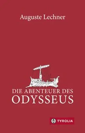 Lechner |  Die Abenteuer des Odysseus | eBook | Sack Fachmedien