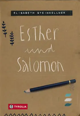 Steinkellner | Esther und Salomon | Buch | 978-3-7022-3917-6 | www2.sack.de