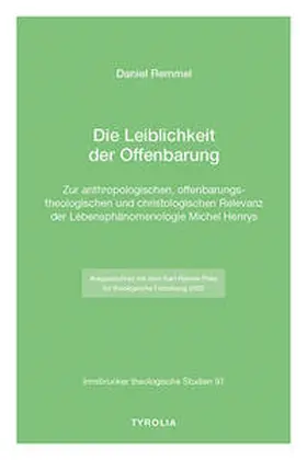 Remmel |  Die Leiblichkeit der Offenbarung | Buch |  Sack Fachmedien