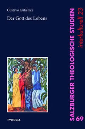 Gutiérrez |  Der Gott des Lebens | Buch |  Sack Fachmedien