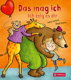 Janisch |  Das mag ich. Ich zeig es dir | Buch |  Sack Fachmedien