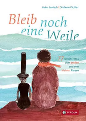 Janisch |  Bleib noch eine Weile | Buch |  Sack Fachmedien