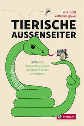 Mohl |  Tierische Außenseiter | Buch |  Sack Fachmedien