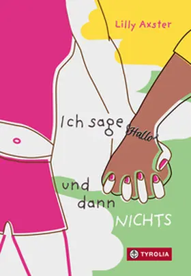Axster |  Ich sage Hallo und dann NICHTS | eBook | Sack Fachmedien