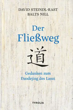 Steindl-Rast / Nill |  Der Fließweg | Buch |  Sack Fachmedien