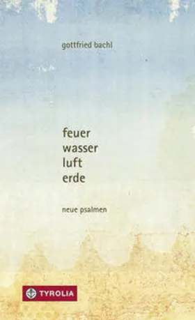 Bachl |  feuer, wasser, luft, erde | Buch |  Sack Fachmedien