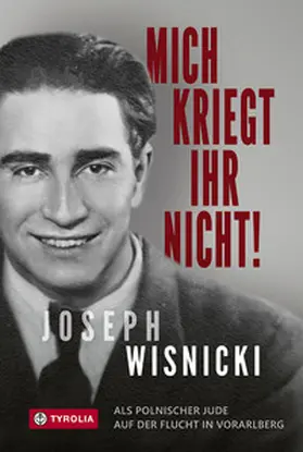 Wisnicki / Markl / Hofinger |  Mich kriegt ihr nicht! | Buch |  Sack Fachmedien