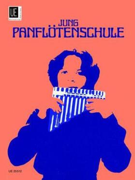 Jung |  Panflötensschule | Buch |  Sack Fachmedien