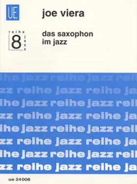 Viera |  Das Saxophon im Jazz | Buch |  Sack Fachmedien