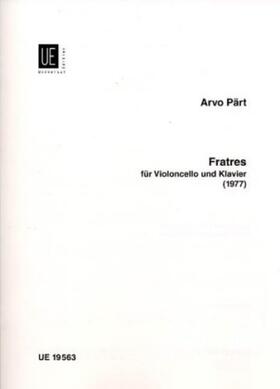  Fratres. Für Violoncello und Klavier | Buch |  Sack Fachmedien