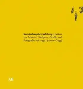 Gugg |  Kunstschauplatz Salzburg | Buch |  Sack Fachmedien