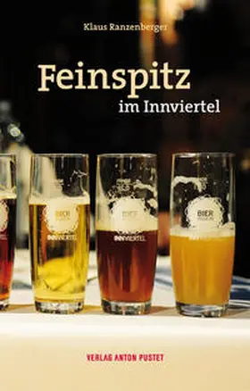 Ranzenberger |  Feinspitz im Innviertel | Buch |  Sack Fachmedien