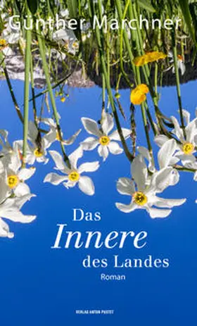 Marchner |  Das Innere des Landes | Buch |  Sack Fachmedien