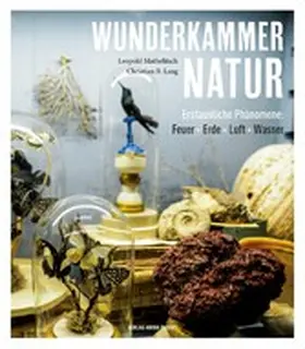 Mathelitsch / Lang |  Wunderkammer Natur | eBook | Sack Fachmedien