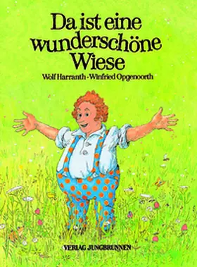 Harranth / Opgenoorth |  Da ist eine wunderschöne Wiese | Buch |  Sack Fachmedien
