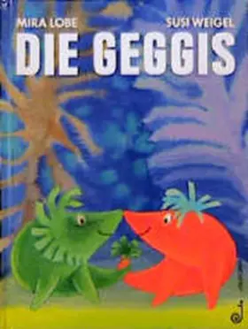 Lobe / Weigel |  Die Geggis | Buch |  Sack Fachmedien