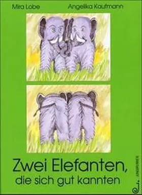 Lobe |  Zwei Elefanten, die sich gut kannten | Buch |  Sack Fachmedien