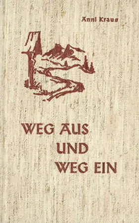 Kraus |  Weg aus – Weg ein | Buch |  Sack Fachmedien