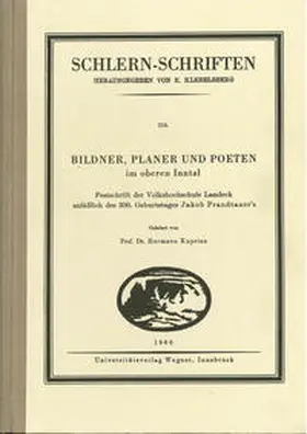 Kuprian |  Bildner, Planer und Poeten im oberen Inntal | Buch |  Sack Fachmedien