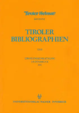 Heller / Niedermair |  Tirolensienkatalog. Zuwachsverzeichnis der UB Innsbruck für das Jahr 2000 | Buch |  Sack Fachmedien