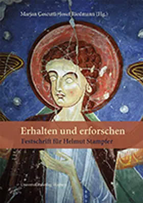 Cescutti / Riedmann |  Erhalten und erforschen | Buch |  Sack Fachmedien