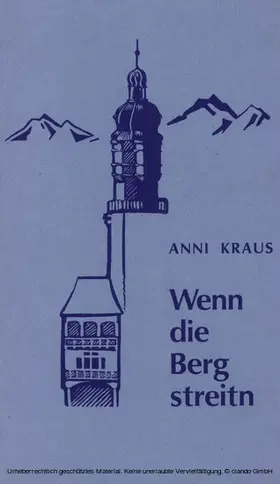 Kraus |  Wenn die Berg streitn | eBook | Sack Fachmedien