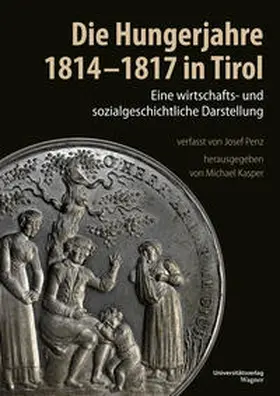 Kasper |  Die Hungerjahre 1814-1817 in Tirol | Buch |  Sack Fachmedien